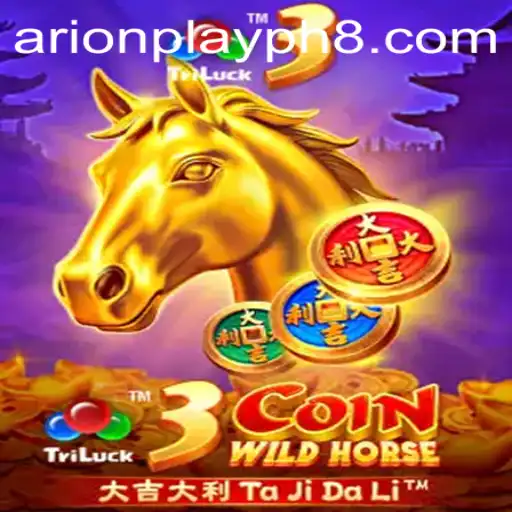 Unraveling the Magic of 3CoinWildHorse: The Game Revolutionizing Arionplay PH