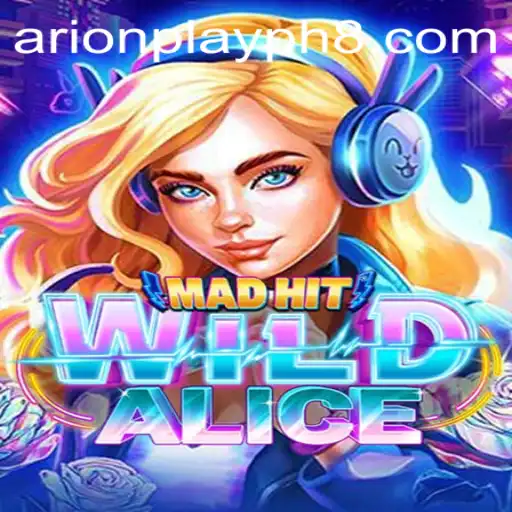Discover the Thrills of MadHitWildAlice: Game Overview and Rules