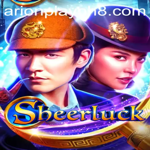 Discover the Exciting World of Sheerluck: Rules, Gameplay, and Modern Relevance