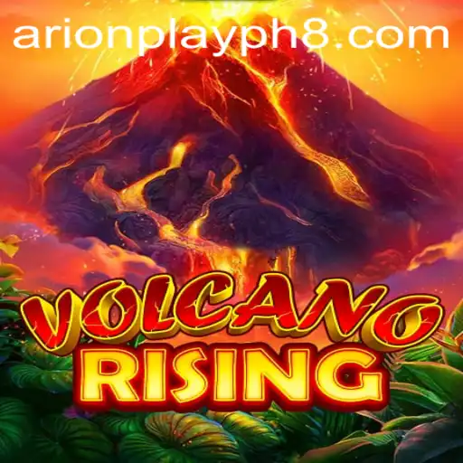 Dive into the Eruption: Exploring VolcanoRising with ArionPlay PH